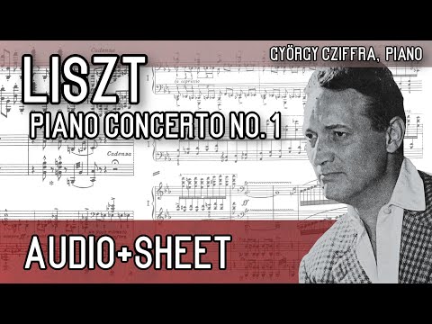 Liszt - Piano Concerto No. 1 in E-flat major (Audio+Sheet) [Cziffra]