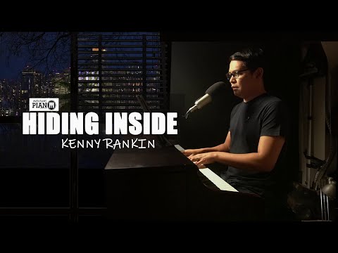 ♪ Hiding Inside Myself - Kenny Rankin /Piano Vocals Cover