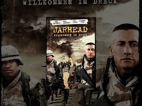 Jarhead - Willkommen im Dreck