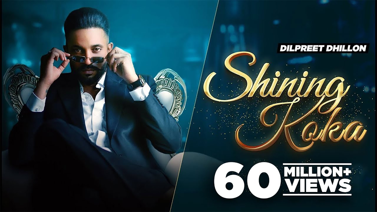 Shining Koka Lyrics - Dilpreet Dhillon Ft Meharvaani | Latest Punjabi Songs - Lyricspunjabimusix - Blogger