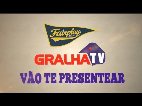 Promoção GralhaTV e Fairplay