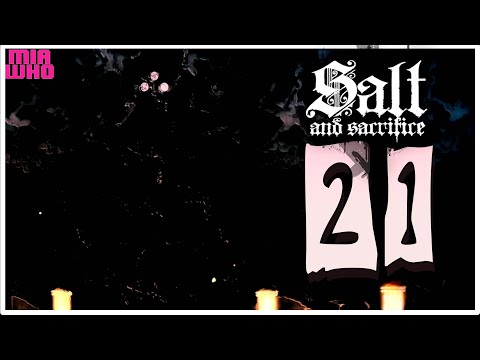 No Place for Secrets Salt and Sacrifice 21