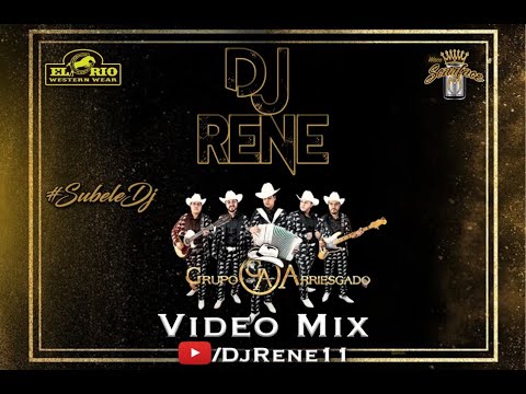 Dj René - Grupo Arriesgado Mix 2022