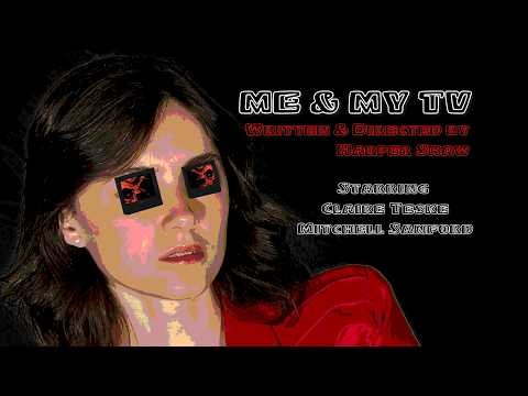 Me & My TV (Trailer)