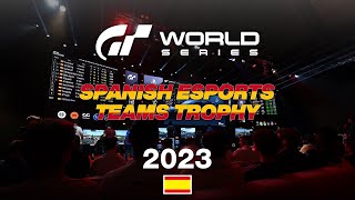 [Español] GT World Series 2023 | World Finals | Spanish Esports Teams Trophy