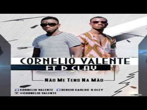 Cornélio Valente feat. D Clay - Não Me Tens Na Mão (Kizomba) 2016