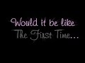 The First Time (Natalie's Song) - Friday Night Boys ...