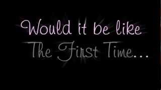The First Time (Natalie's Song) - Friday Night Boys lyrics