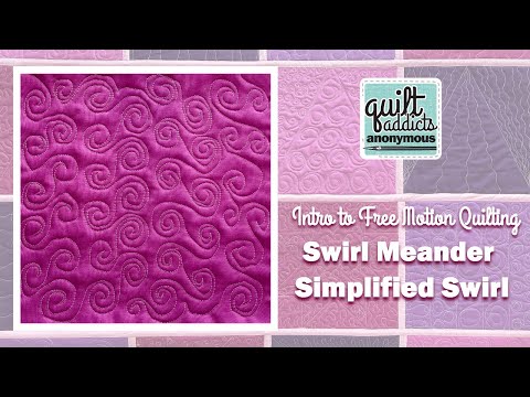 Simplified Swirl - Intro to Free Motion Quilting