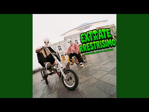 Extraterrestrisimo (feat. Birrabeat)