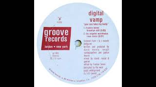 Digital Vamp - You Can Take My Body (Frankie Bones Brooklyn Edit)