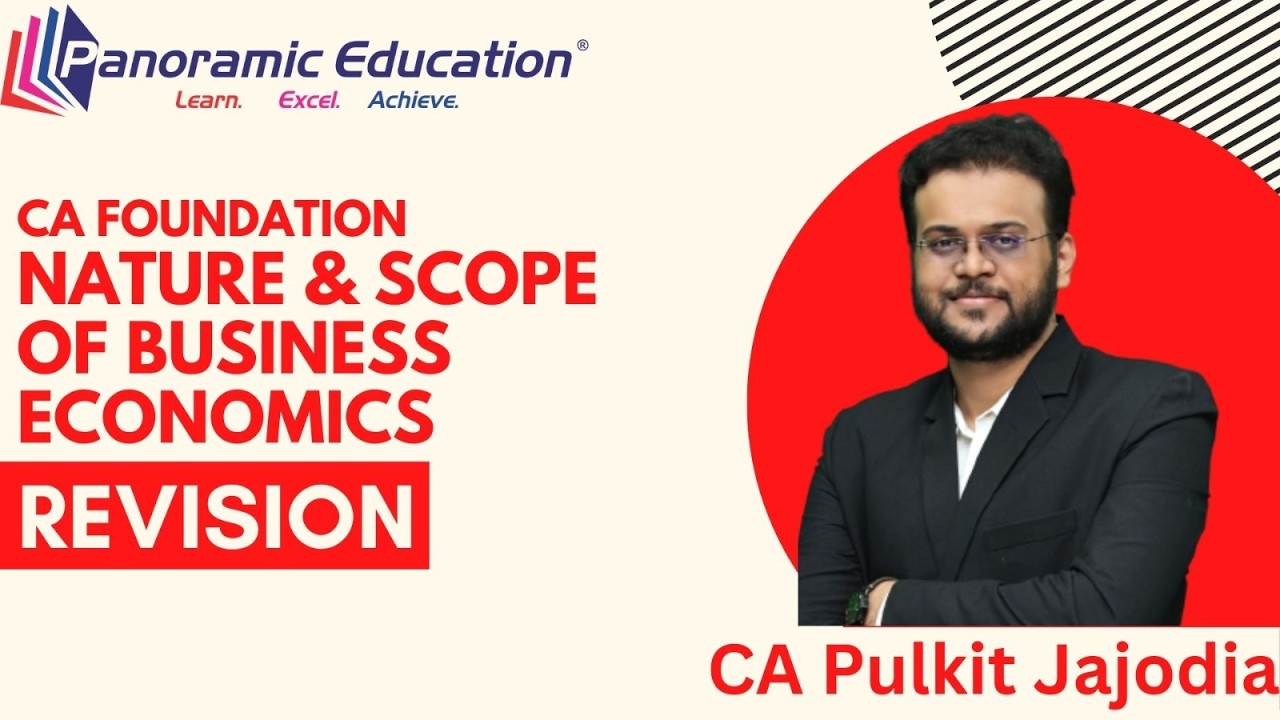 CA Foundation Economics l Ch 1 - Nature and Scope I Revision l CA Pulkit Jajodia