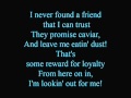 I'm looking out for me - lyrics 