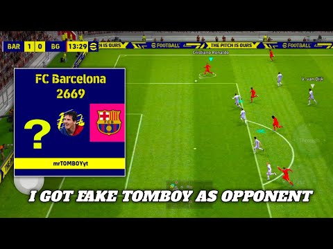 I GOT TOMBOY AS OPPONENT. BUT.... || eFootball online