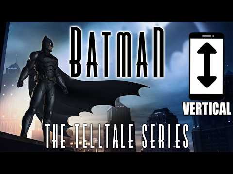Batman: The Telltale Series - Vertical