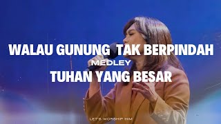 Download lagu Walau Gunung Tak Berpindah (WGTB) medley Tuhan Yang Besar | GMS Live - Ezra Lewina mp3