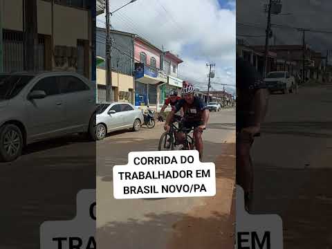 CORRIDA DO TRABALHADOR EM BRASIL NOVO/PA