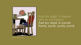 The Family Crest - North - Lyrics