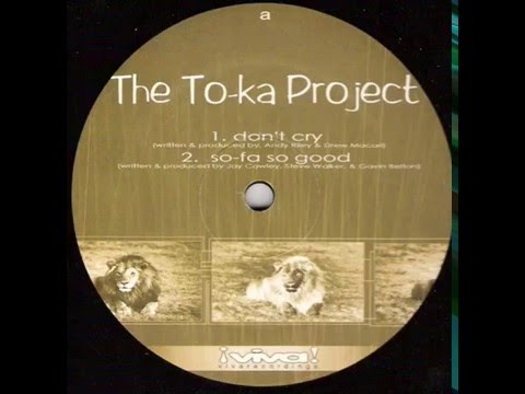The To-ka Project  -  Don't Cry