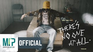 SƠN TÙNG M-TP | THERE'S NO ONE AT ALL | OFFICIAL TRAILER