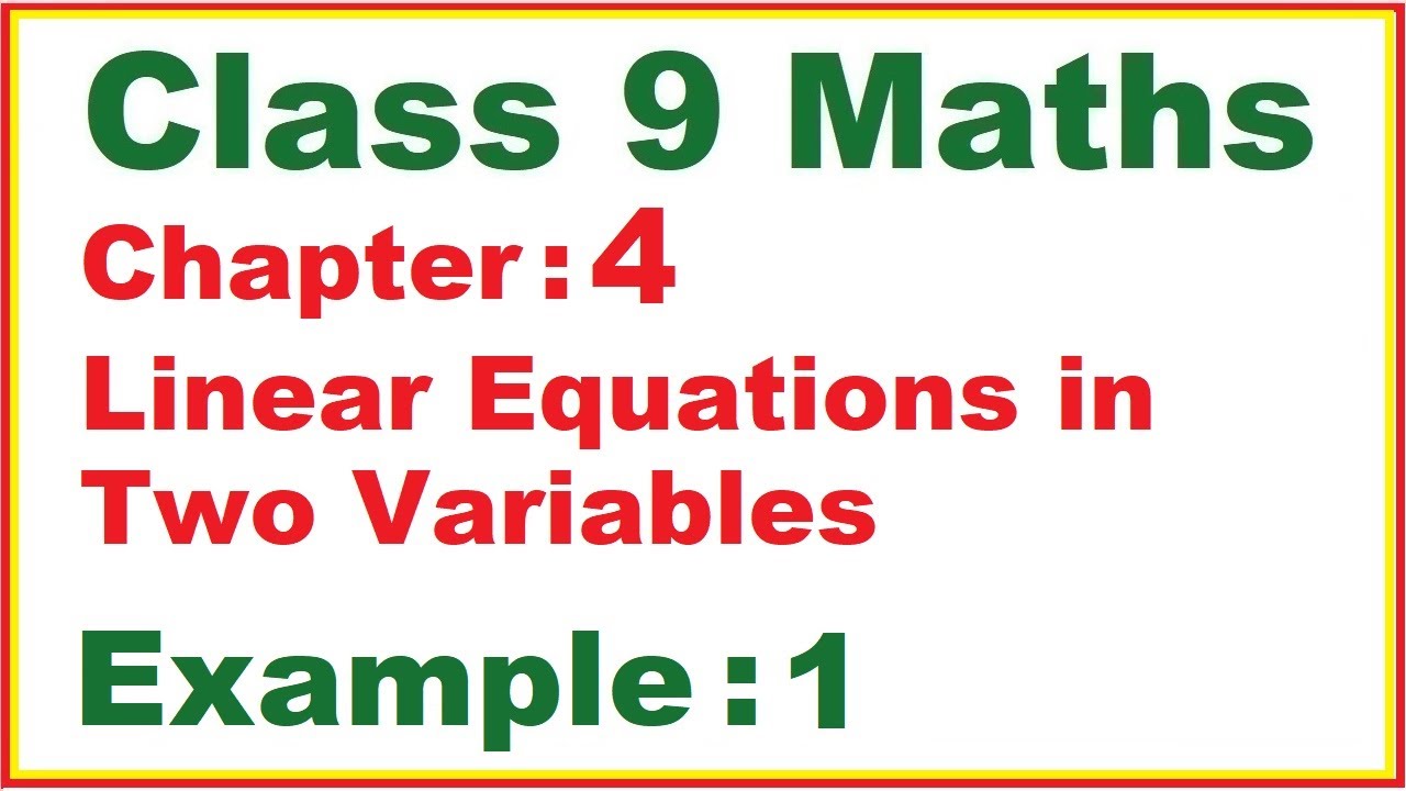 Example (1) Chapter:4 Linear Equations in Two Variables | Ncert Maths Class 9