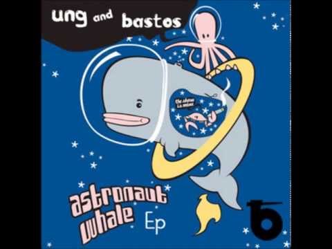 Ung & Bastos - Astronaut Whale