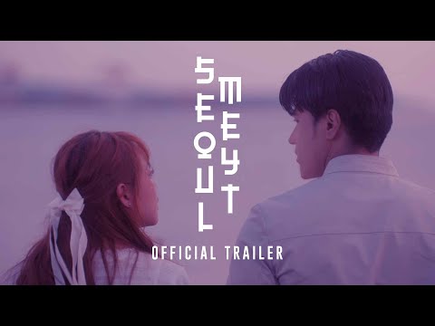 Seoulmeyt Official Trailer Kim Molina and Jerald Napoles