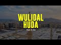 WULIDAL HUDA Majelis Az Zahir Lirik Terjemah
