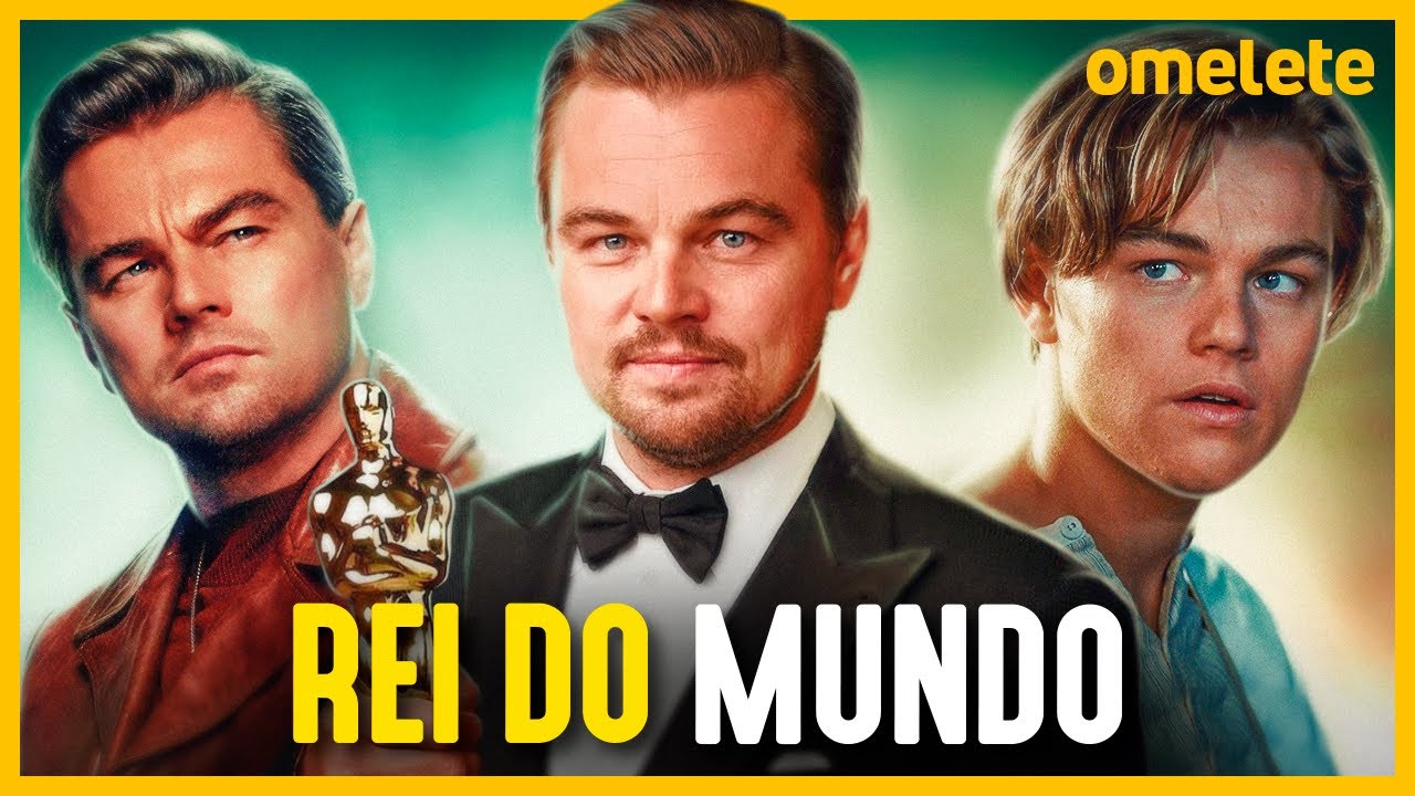 LEONARDO DICAPRIO: TUDO SOBRE NOSSO ETERNO JACK DAWSON | Retrato