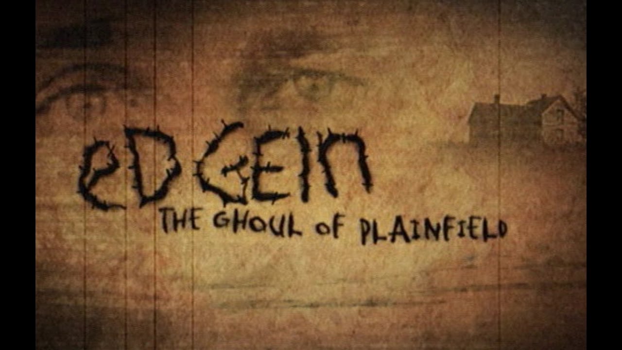Ed Gein: The Ghoul of Plainfield (2004)