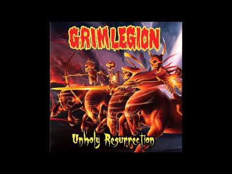 Grim Legion - Beyond The Grave (Grim Legion - Unholy Resurrection)