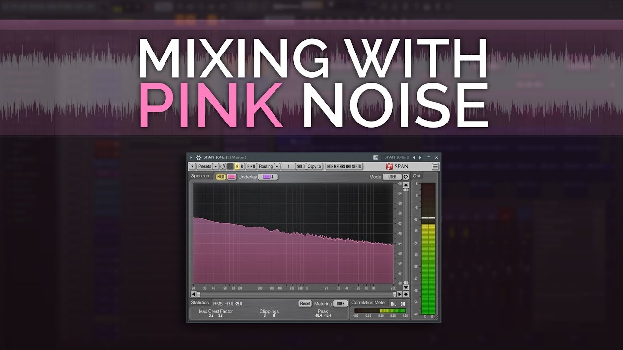 How To Mixing With Pink Noise Does It Work?