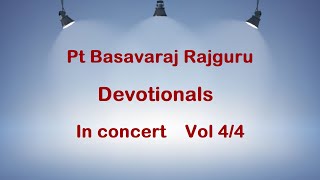 Pt Basavaraj Rajguru in Concert - Devotionals