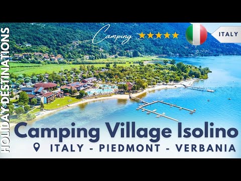 Isolino Camping Village 🏕️ Family Camping at Lake Maggiore Italy 2025