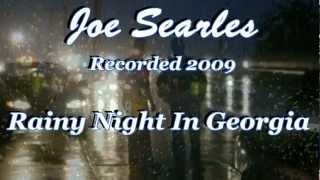 Rainy Night In Georgia - Joe Searles