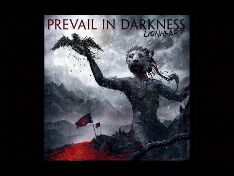 Prevail In Darkness - Lionheart (official lyrics video)