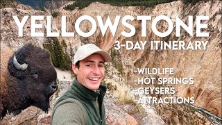 3-Day Itinerary: Yellowstone National Park