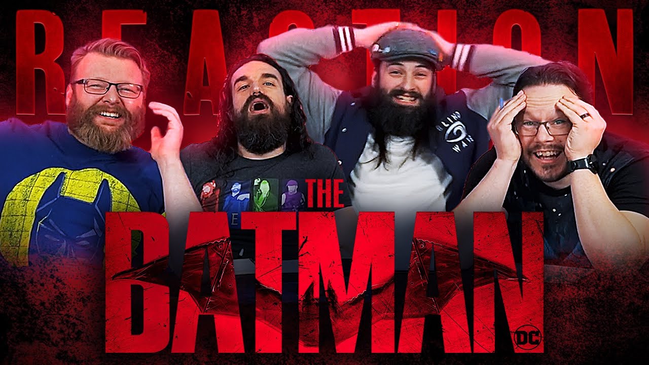 The Batman - MOVIE REACTION!!