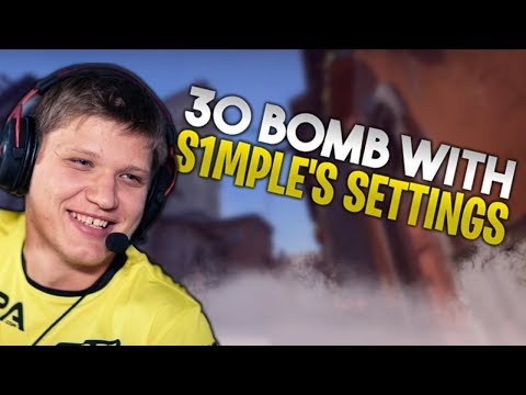 30 BOMB WITH S1MPLE'S SETTINGS (FPL)