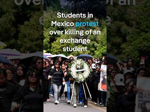 Young Mexicans take to the streets over killing of Spanish exchange student | DW News