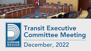 Transit Executive Committee Meeting - December 7, 2022