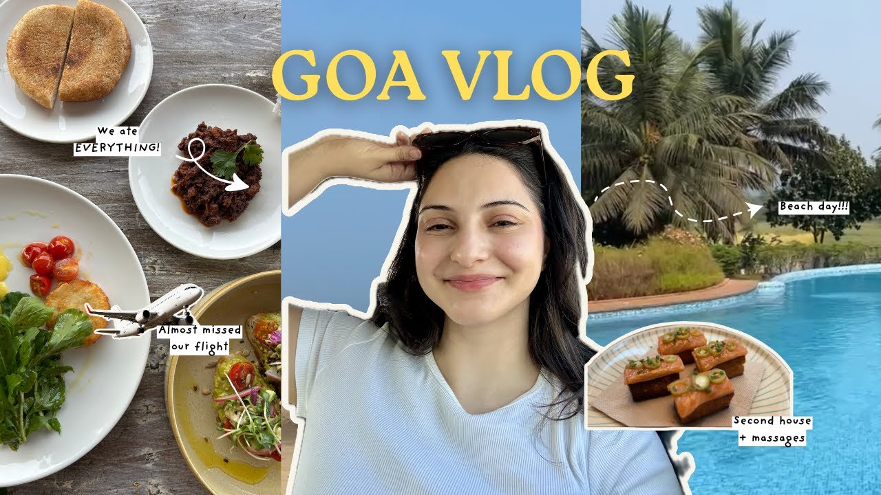 Our Goa vlog!!! (I came back a tomato)