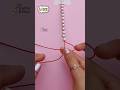 #shorts✨️Super Easy Pearl knotting Technique. Useful & Easy