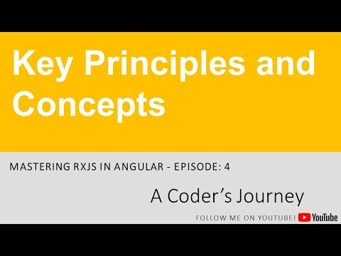 Mastering RxJS in Angular #5 - Key Principles and Concepts