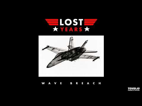 Lost Years - Wave Breach (2021, Sweden)