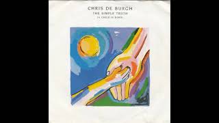 Chris de Burgh - The Simple Truth (A child is born) - 1987 - Non-Album Track - Rare Song