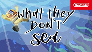 Nintendo What They Don't Sea – Launch Trailer