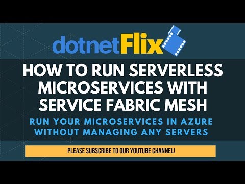 How to run serverless microservices with Azure Service Fabric Mesh