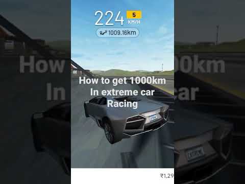 This is How to get 1000km in extreme car racing