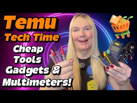 Temu Tech Time!  More Cheap Tools, Gadgets & Multimeters To Test!  Bumper Edition!
